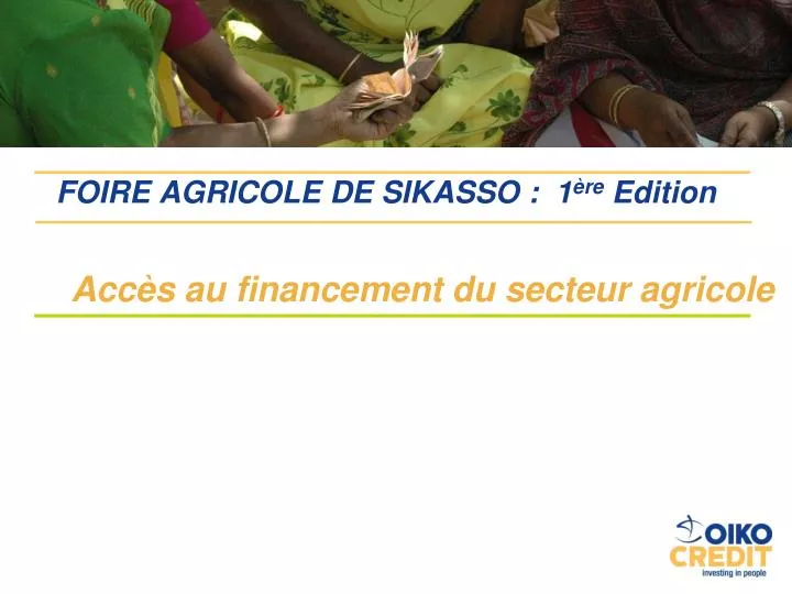 foire agricole de sikasso 1 re edition