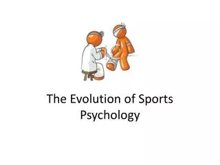 The Evolution of Sports Psychology