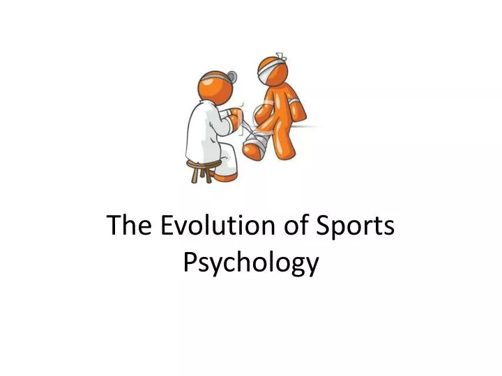 the evolution of sports psychology