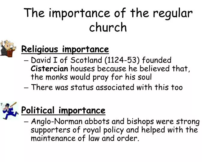 the importance of the regular church