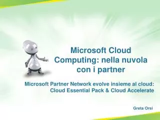 Microsoft Cloud Computing: nella nuvola con i partner