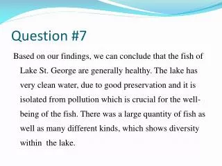 Question #7
