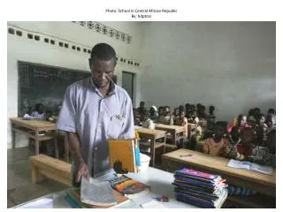 Photo: School in Central African Republic By: hdptcar