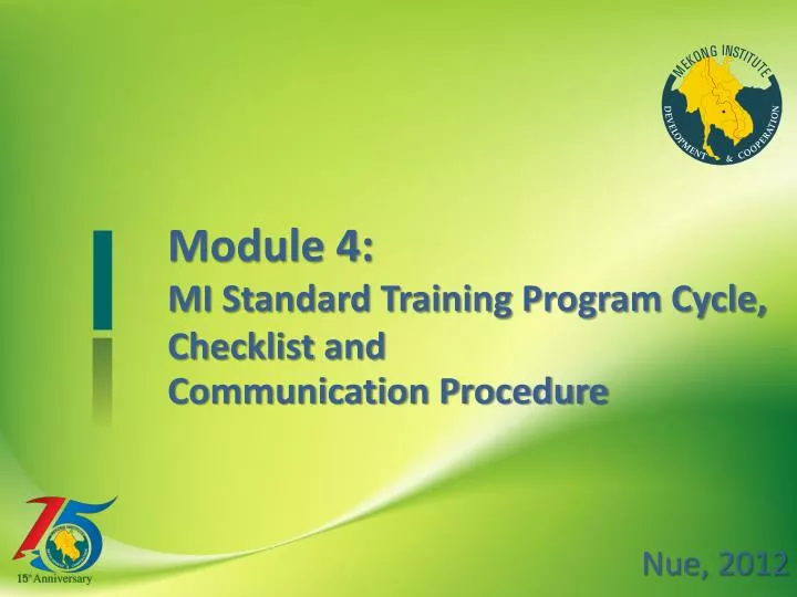 module 4 mi standard training program cycle checklist and communication procedure