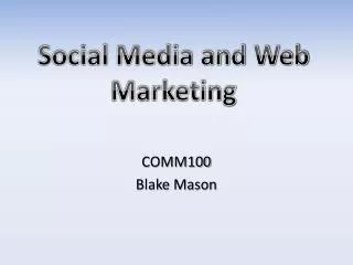 Social Media and Web Marketing