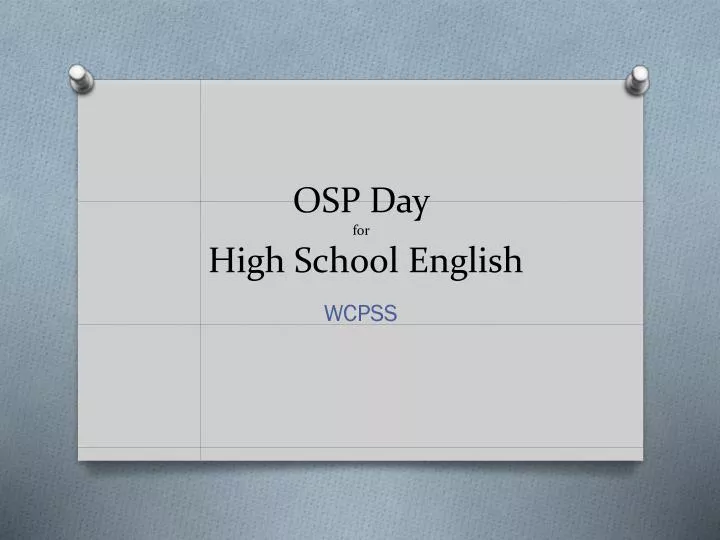 osp day for high school english