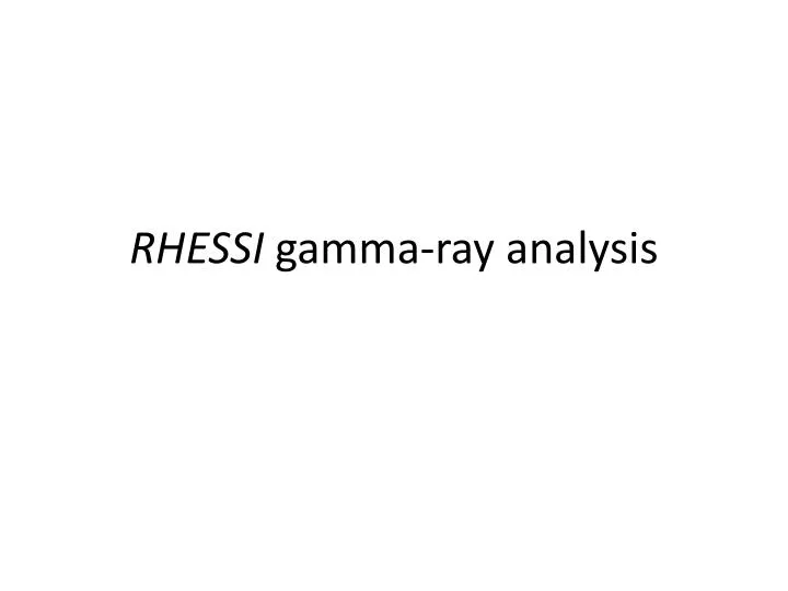 rhessi gamma ray analysis