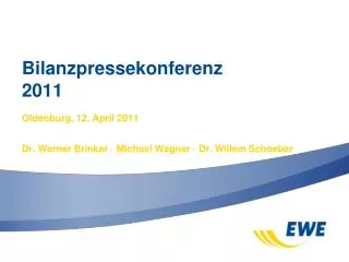 Bilanzpressekonferenz 2011