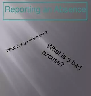 Reporting an Absence
