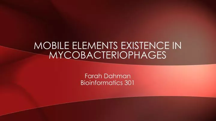 mobile elements existence in mycobacteriophages