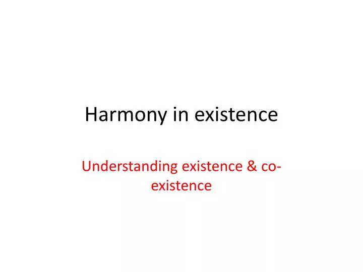 Harmony In Existence N 