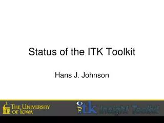 Status of the ITK Toolkit