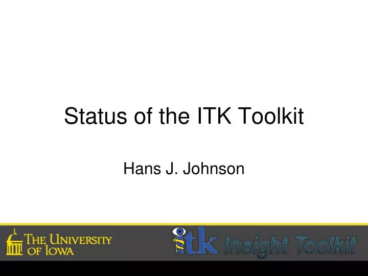 status of the itk toolkit