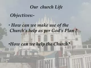 Our church Life