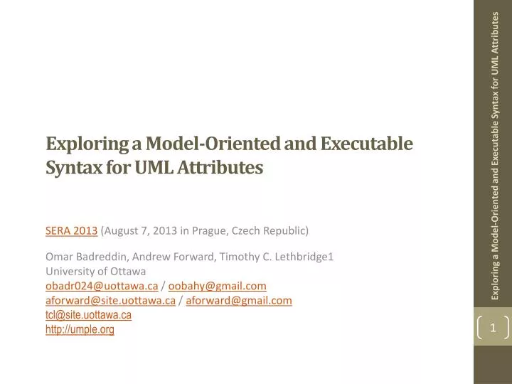 exploring a model oriented and executable syntax for uml attributes