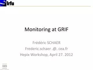 Monitoring at GRIF