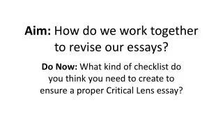 aim how do we work together to revise our essays