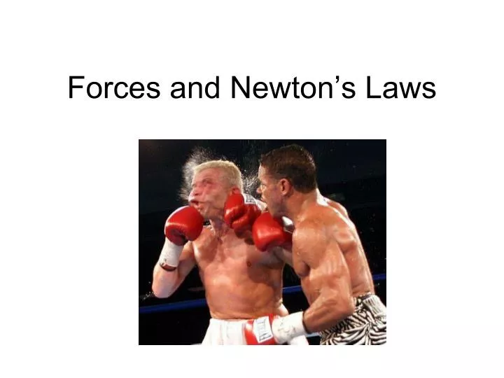 forces and newton s laws