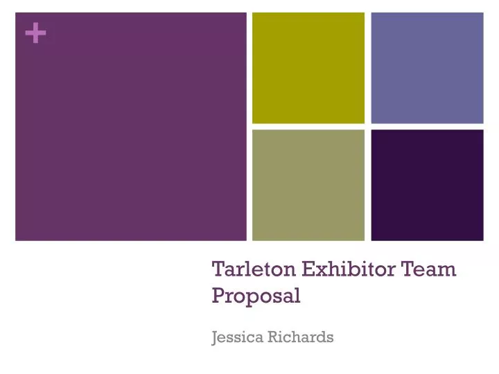 tarleton exhibitor team proposal