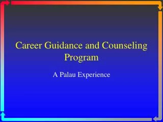 Career Guidance and Counseling Program