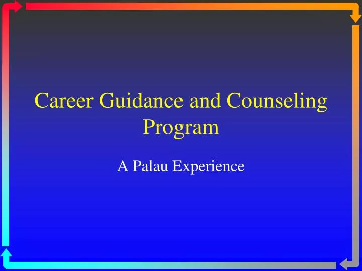 career guidance and counseling program