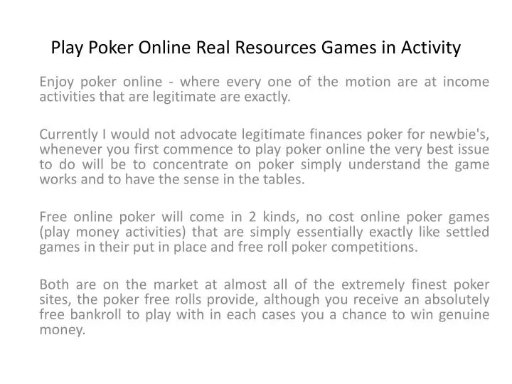 play poker online real resources games in activity