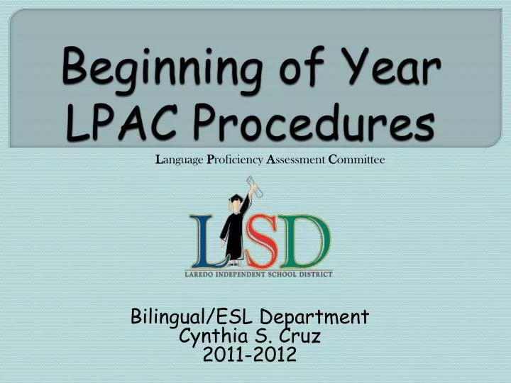 beginning of year lpac procedures