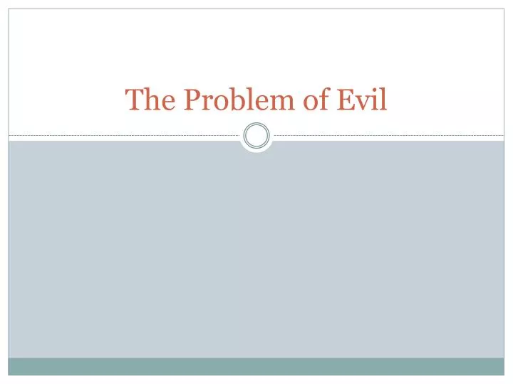 the problem of evil