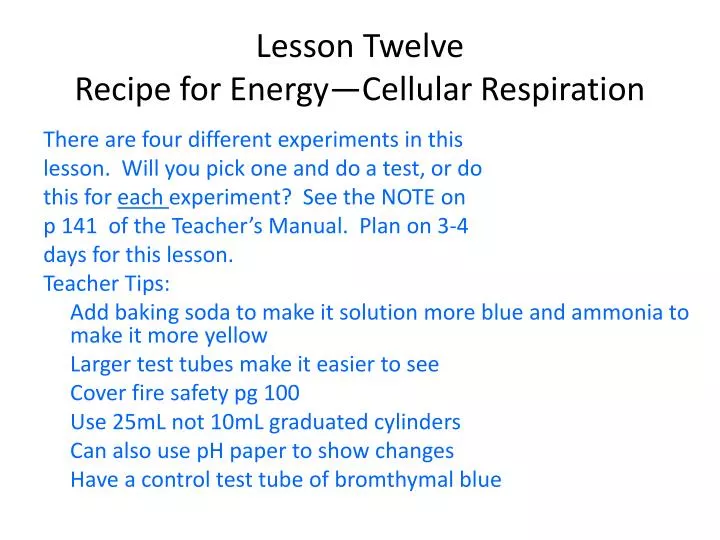 lesson twelve recipe for energy cellular respiration