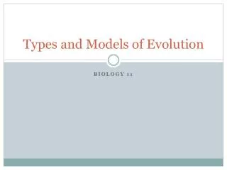 Types and Models of Evolution
