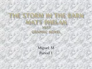 The storm in the barn Matt Phelan 1937 graphic novel