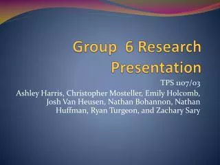 Group 6 Research Presentation