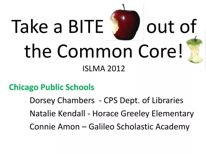take a bite out of the common core islma 2012