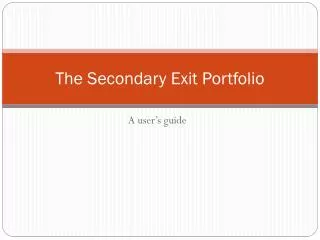 The Secondary Exit Portfolio