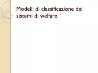 Modelli di classificazione dei sistemi di welfare