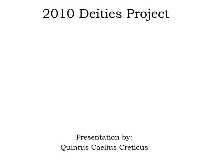 2010 deities project