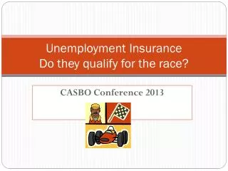 Unemployment Insurance Do they qualify for the race?