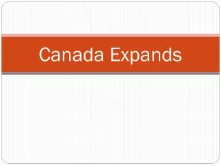 Canada Expands