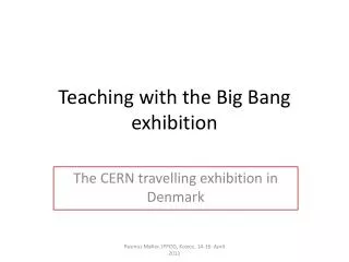 Teaching with the Big Bang exhibition