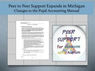 Peer to Peer Support Expands in Michigan Changes to the Pupil Accounting Manual