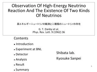 Contents Introduction Experiment at BNL Detector Analysis Result Summary