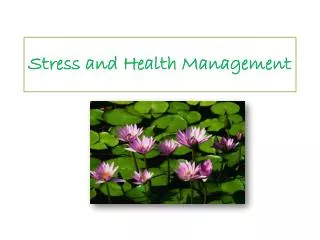 Stress and Health Management