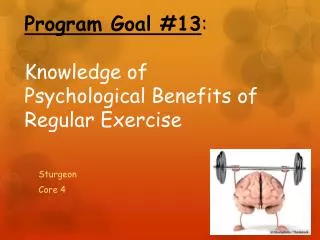program goal 13 knowledge of psychological benefits of regular exercise