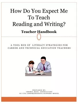 How Do You Expect Me To Teach Reading and Writing? Teacher Handbook