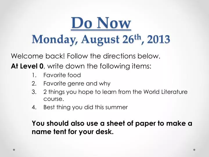 do now monday august 26 th 2013