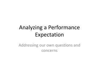 Analyzing a Performance Expectation