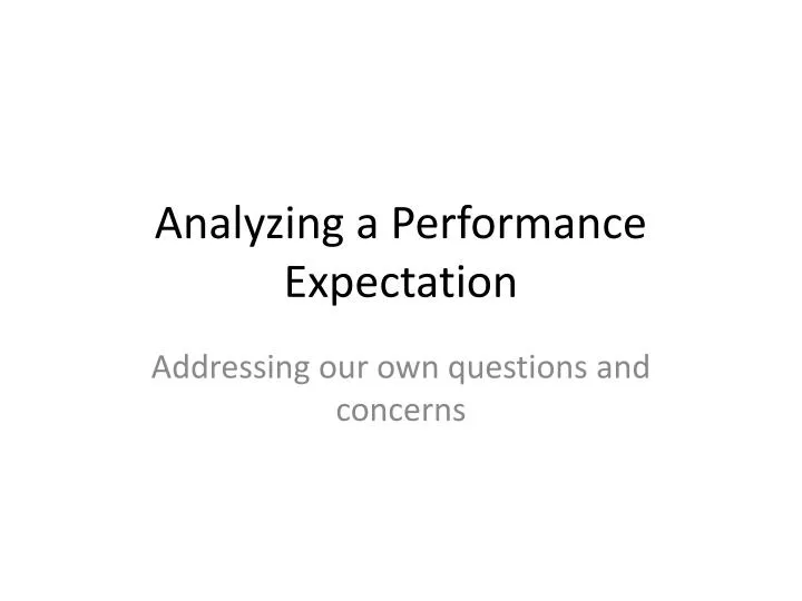 analyzing a performance expectation