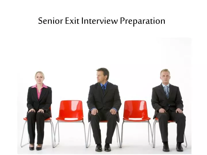 senior exit interview preparation