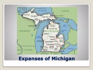 Expanses of Michigan