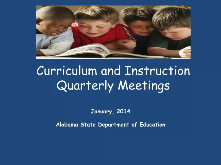 curriculum and instruction quarterly meetings